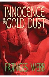  Innocence and Gold Dust