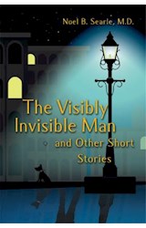  The Visibly Invisible Man