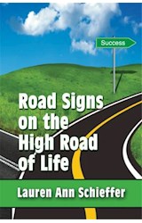  Road Signs on the High Road of Life