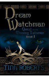  Dream Watchman