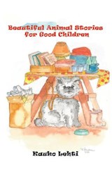  Beautiful Animal Stories for Good Children