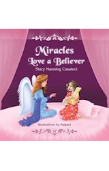  Miracles Love A Believer