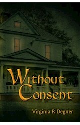 Without Consent