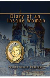  Diary of an Insane Woman
