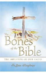  The Bones of the Bible