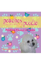  Peaches the Private Eye Poodle: Finding Foster a Home