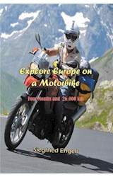  Explore Europe on a Motorbike