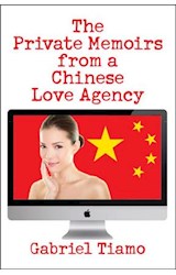  The Private Memoirs from a Chinese Love Agency