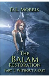  The Balam Restoration