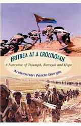  Eritrea at a Crossroads