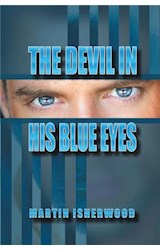  The Devil in His Blue Eyes