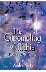  The Chronicling of Ilithia