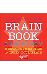  Brain book. Mental gymnastics to train your brain