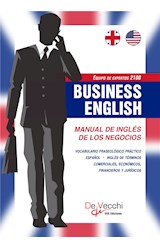  Business English. Manual de inglés de los negocios