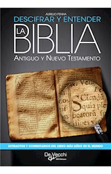  Descifrar y entender la Biblia. Antiguo y nuevo testamento