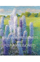  Russian Impressionists and Post-Impressionists