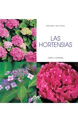  Las hortensias - Cultivo y cuidados