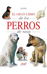 El gran libro de los perros de raza