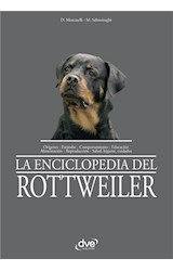  La enciclopedia del rottweiler