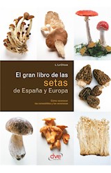  El gran libro de las setas de España y Europa