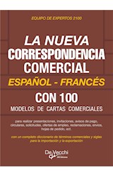  La nueva correspondencia comercial Español - Francés