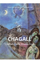  Marc Chagall - Vitebsk -París -Nueva York
