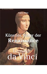  Leonardo Da Vinci - Künstler, Maler der Renaissance