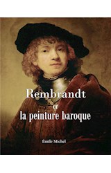  Rembrandt et la peinture baroque