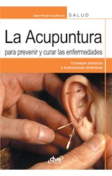  La acupuntura para prevenir y curar las enfermedades