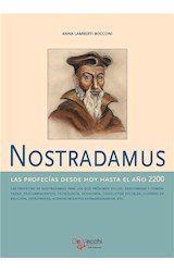  Nostradamus - Las profecías desde hoy hasta el año 2200