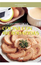  El gran libro de la cocina con microondas - Primera parte