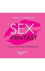  Fantasy sex. Add another dimension!