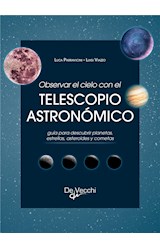  Observar el cielo con el telescopio astronómico