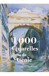  1000 Aquarelles de Génie