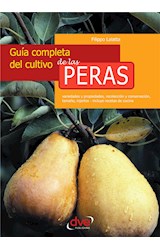  Guía completa del cultivo de las peras