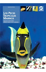  Los peces tropicales marinos