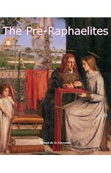  The Pre-Raphaelites
