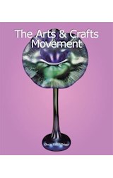  The Arts & Crafts Movement