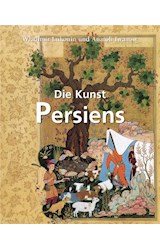  Die Kunst Persiens