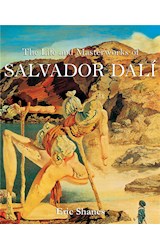  The Life and Masterworks of Salvador Dalí