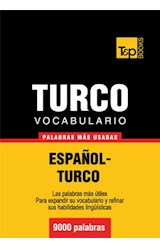  Vocabulario español-turco - 9000 palabras más usadas