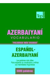  Vocabulario español-azerbaiyaní - 5000 palabras más usadas