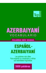  Vocabulario español-azerbaiyaní - 3000 palabras más usadas