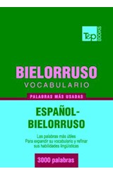  Vocabulario español-bielorruso - 3000 palabras más usadas