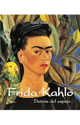  Frida Kahlo - Detrás del espejo