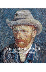  Vincent van Gogh por Vincent van Gogh - Vol I
