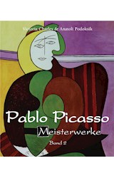  Pablo Picasso - Meisterwerke - Band 2