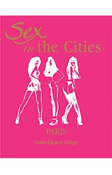  Sex in the Cities  Vol 3 (Paris)
