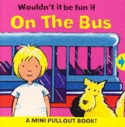 Papel Wouldn´T It Be Fun If On The Bus