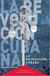 Papel Revolucion Cubana 45 Grandes Momentos